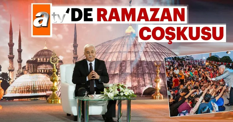 Atv’de Ramazan coşkusu