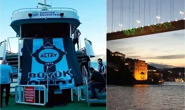 Altay’ın adı İstanbul FSM Köprüsü’ne yazıldı!