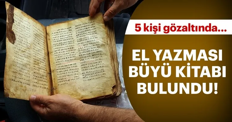 Kırşehir’de ’El yazması büyü kitabı’ ele geçirildi: 5 gözaltı