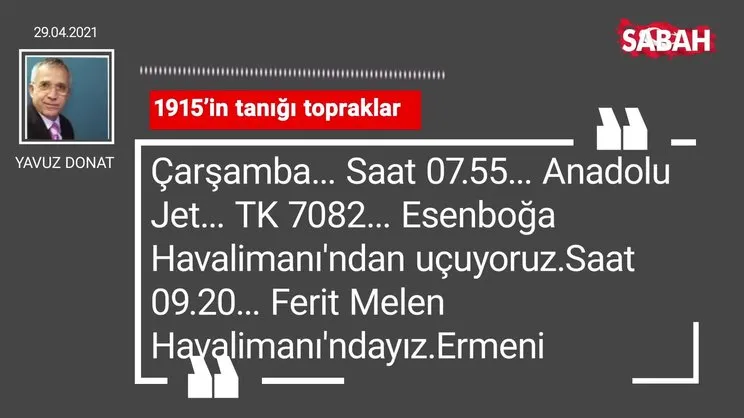 Yavuz Donat | 1915’in tanığı topraklar