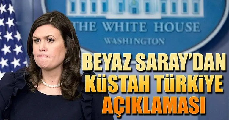 Beyaz Saray’dan küstah Türkiye açıklaması