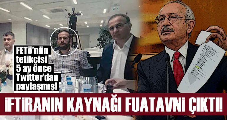 Kılıçdaroğlu'nun belgeleri FETÖ'den aldığının kanıtı