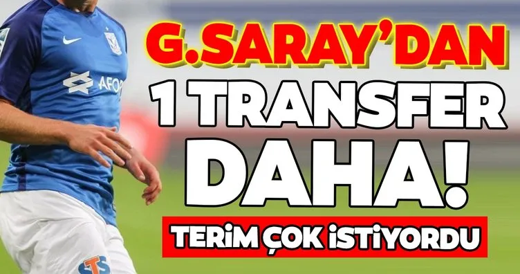 Galatasaray’dan bir transfer daha! Fatih Terim çok istiyordu