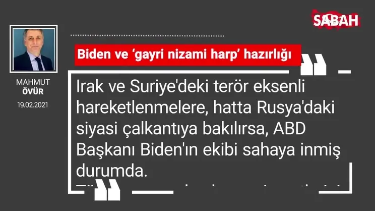 Mahmut Övür | Biden ve ‘gayri nizami harp’ hazırlığı