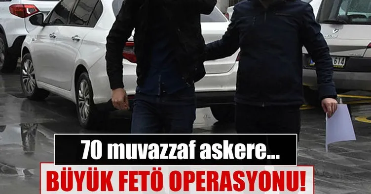 Büyük FETÖ operasyonu