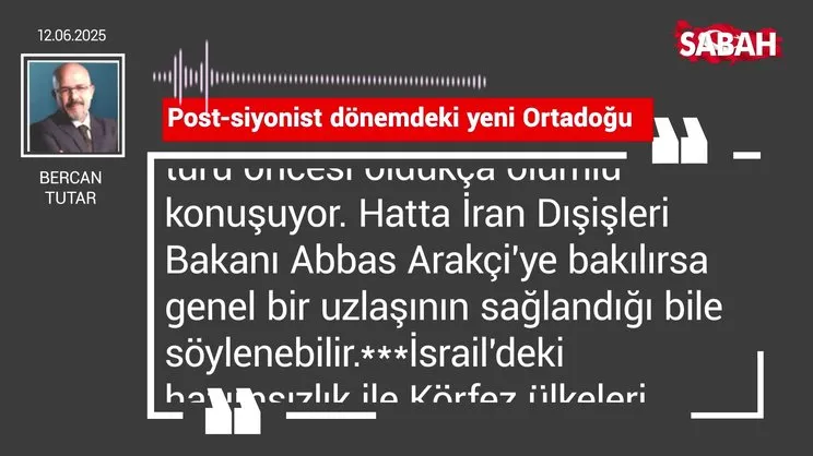 Bercan Tutar | Post-siyonist dönemdeki yeni Ortadoğu