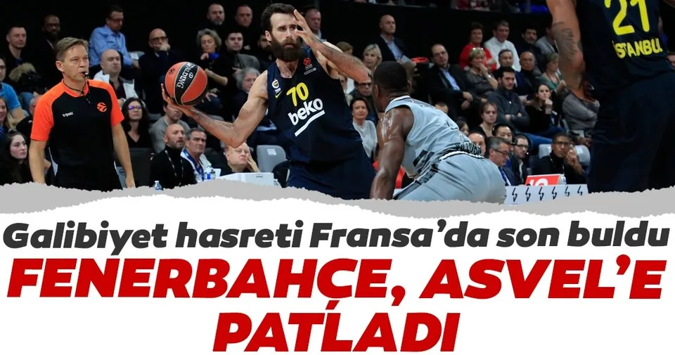 Fenerbahce Beko Asvel E Patladi Spor Haberleri