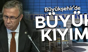 Ankara Büyükşehir’de Mansur Yavaş’tan büyük kıyım!