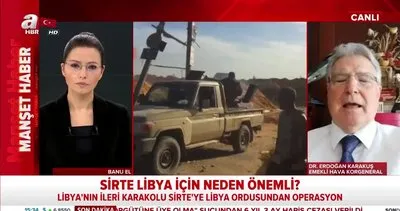 Son dakika: Libya’da darbeci Hafter’e karşı Sirte Operasyonu başladı mı? | Video