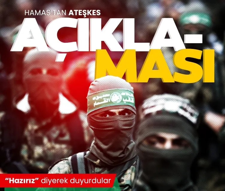 Hamas’tan ateşkes açıklaması: Saldırıların durması halinde kapsamlı anlaşmaya hazırız