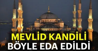 Yurttan Mevlit Kandili manzaraları! Eller semaya kalkıyor