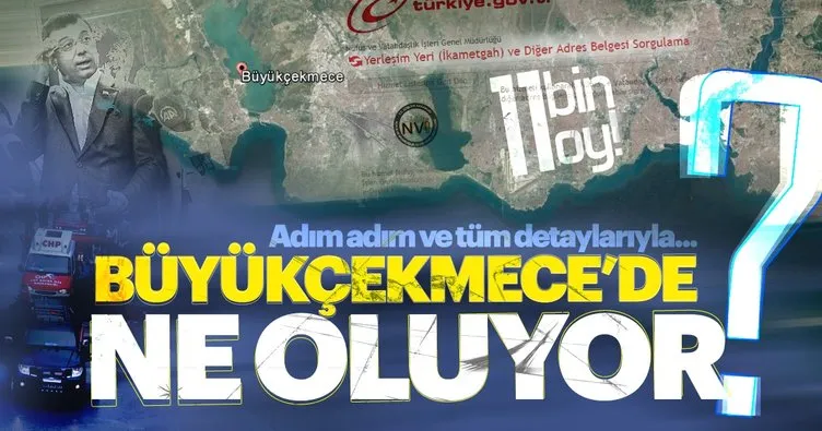 İstanbul seçimlerinde Büyükçekmece skandalı! Büyükçekmece'de neler oluyor?