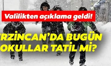 Erzincan’da bugün okullar tatil mi? Erzincan Valiliğinden kar tatili açıklaması geldi!