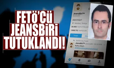 FETÖ’cü JeansBiri tutuklandı!