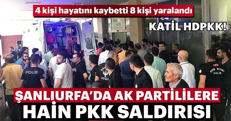 Son Dakika: Şanlıurfa'da AK Partililere hain PKK saldırısı! 4 kişi öldü, 8 kişi yaralandı