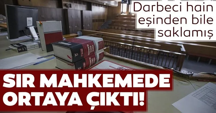 Darbeci Deniz Kurmay Albay Çetin Özak’ın eşinden bile sakladığı sır mahkemede ortaya çıktı!
