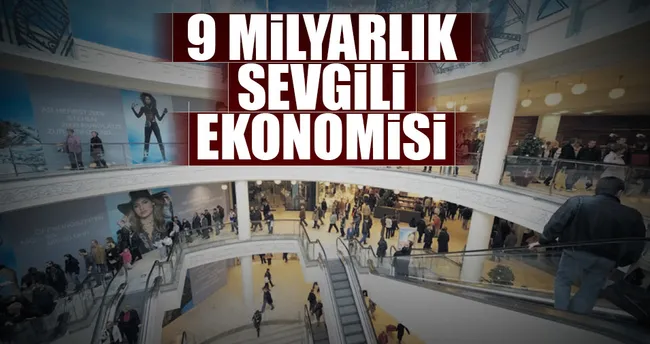 9 milyarlık sevgili ekonomisi