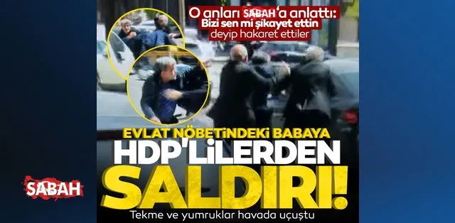 15 personnes ont été agressées à coups de pied et de poing par des partisans du HDP, incluant le père de garde des enfants.