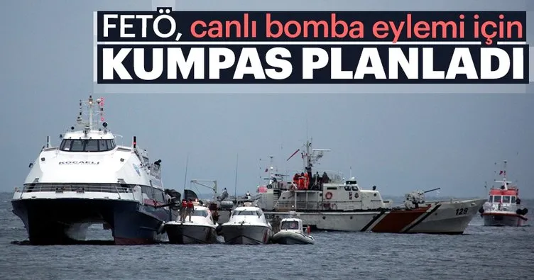 FETÖ canlı bomba eylemi için kumpas planladı