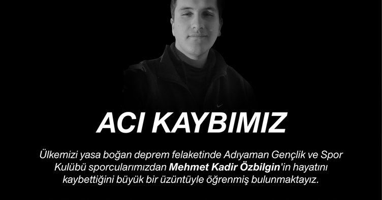 Kürek sporcusu Mehmet Kadir Özbilgin depremde hayatını kaybetti