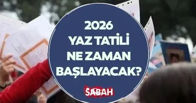 OKULLAR NE ZAMAN KAPANACAK? Yaz tatili için geri sayım! İşte, MEB takvimi ile okulların kapanış tarihi