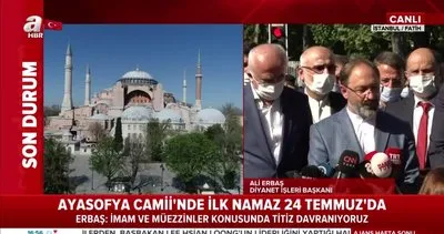 Diyanet İşleri Başkanı Ali Erbaş’tan ’Ayasofya’ açıklaması | Video