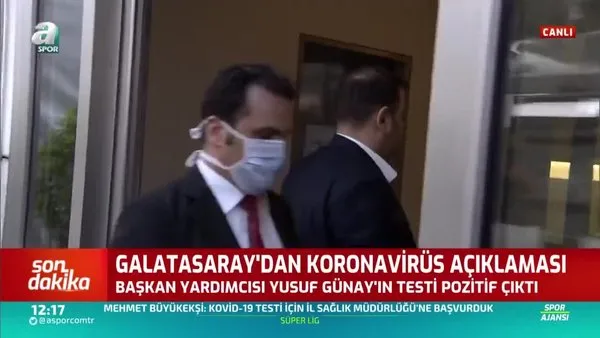 Galatasaray Başkan Yardımcısı Yusuf Günay'ın Koronavirüs Test Sonucu Belli Oldu!