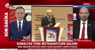 Emin Pazarcı, Kılıçdaroğlu’nun tepki çeken İdlib konuşmasını değerlendirdi