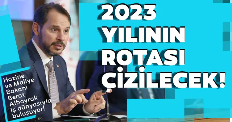 2023’ün rotası çizilecek