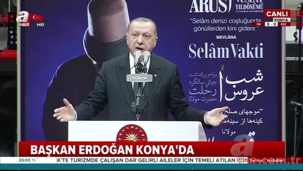 Başkan Erdoğan Konya'da Mevlana'nın gazelini okudu