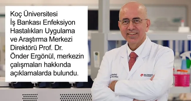 Koc Universitesi Ve Is Bankasi Nin Kurdugu Merkez Enfeksiyon Hastaliklariyla Mucadele Ediyor Son Dakika Haberler