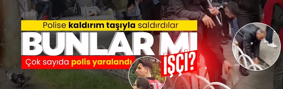 Bunlar mı işçi? İstanbul’da ’1 Mayıs’ provokasyonu! Polise taş ve sopalarla saldırdılar...