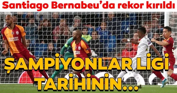 Real Madrid - Galatasaray maçında rekor kırıldı! UEFA Şampiyonlar Ligi tarihinin...