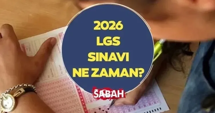 LGS SINAV GİRİŞ BELGESİ SORGULAMA: 2026 LGS sınav...