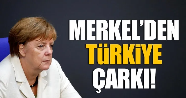 Merkel’den Türkiye çarkı