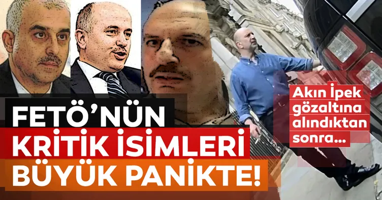 FETÖ’nün ağır topları büyük panikte!