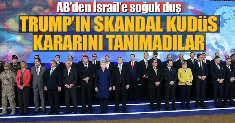 AB liderlerinden Kudüs kararı