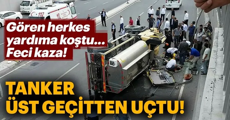 Arnavutköy’de su tankeri üst geçitten aşağıya uçtu: 2 yaralı