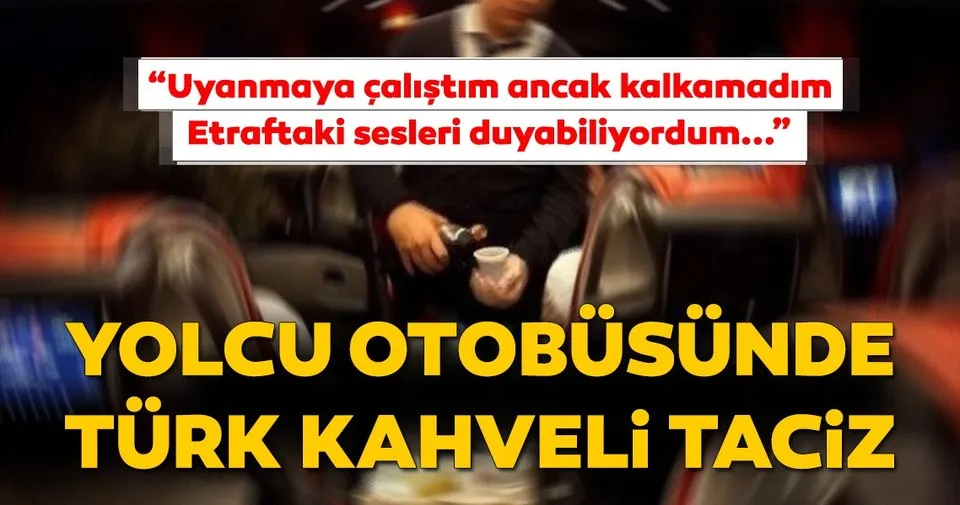 son dakika haber yolcu otobusunde