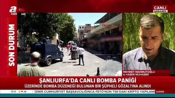 Şanlıurfa'da canlı bomba paniği!