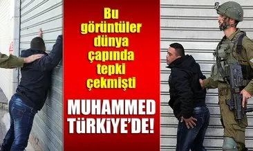 Son dakika: Down sendromlu Filistinli Muhammed et Tavil Türkiye’de