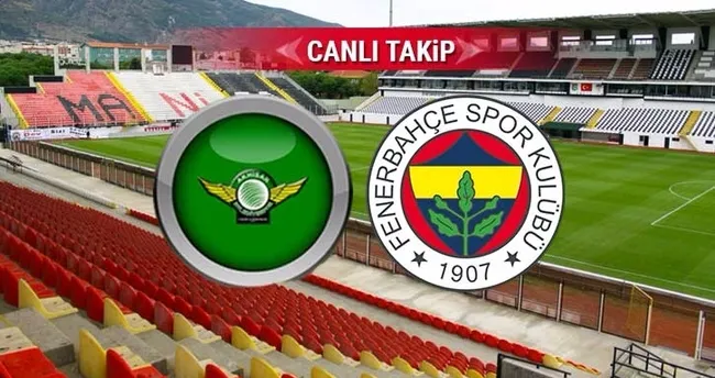 Akhisar - Fenerbahçe maçı canlı! TIKLA - Spor Haberleri