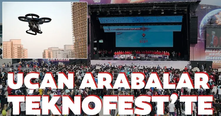 Uçan arabalar TEKNOFEST’te