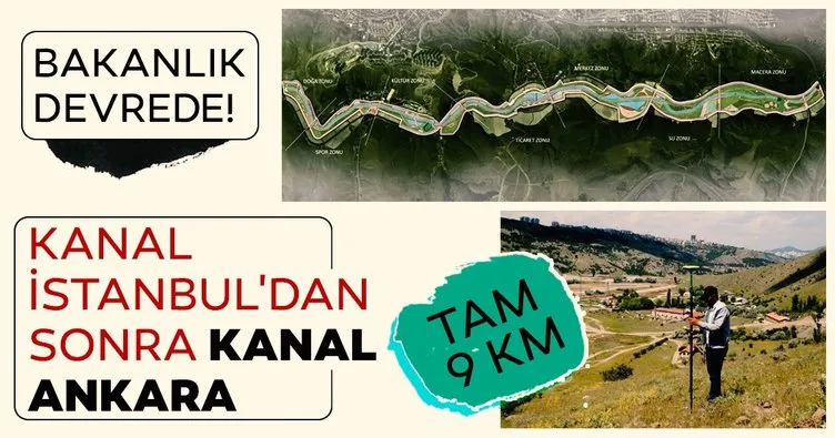 Kanal İstanbul’dan sonra Kanal Ankara...