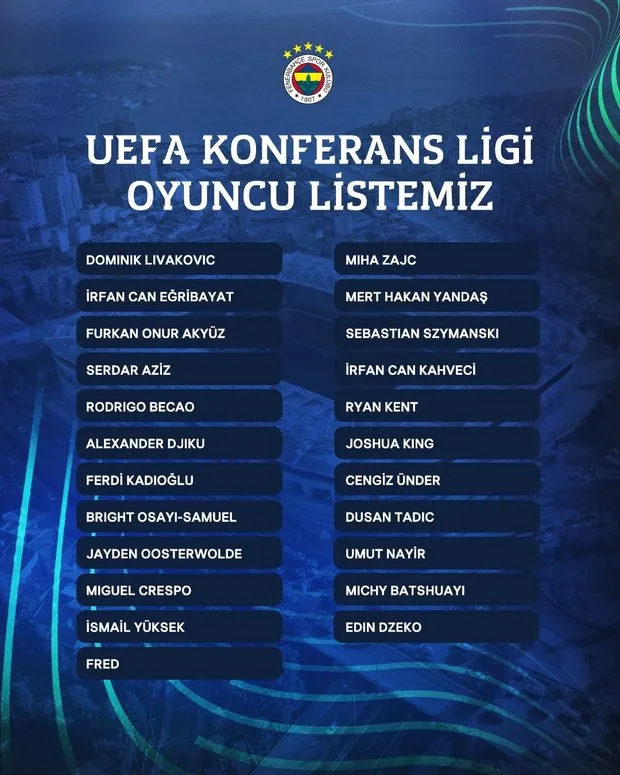 fenerbahce-uefa-konferans-ligi-kadrosunu-acikladi-1693923022870.jpg