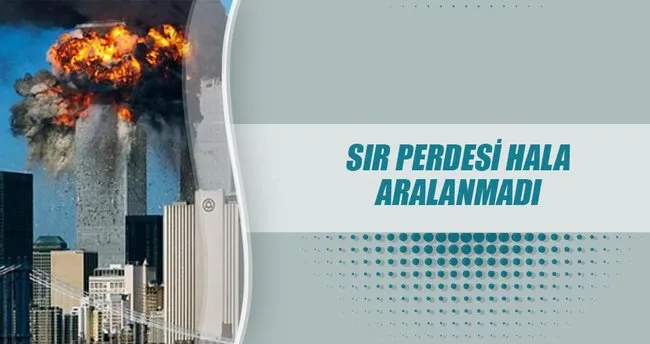 Sır perdesi hâlâ aralanmadı