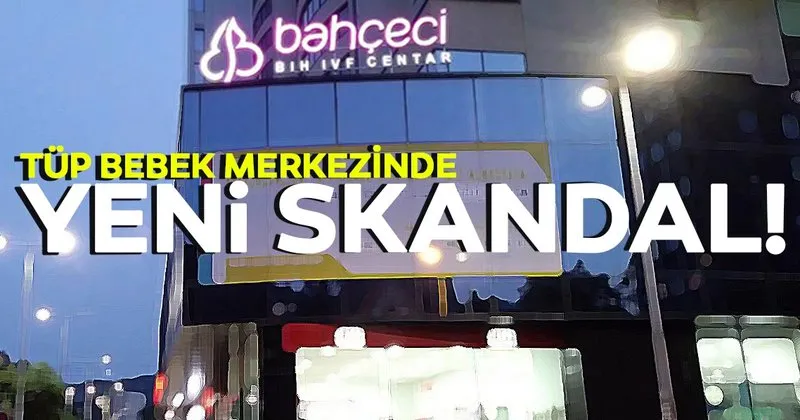 Bahceci Tup Bebek Merkezi Ile Ilgili Yeni Skandal Son Dakika Haberler