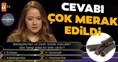 Cevabı çok merak edildi! Kim Milyoner Olmak İster 871. bölüm soru ve cevapları