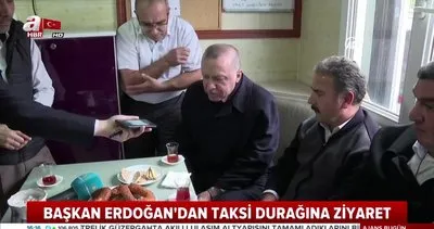 Cumhurbaşkanı Erdoğan, taksi durağında taksicilerle çay içip sohbet etti!