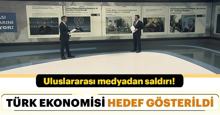 Uluslararası medyadan Türk ekonomisine saldırı!